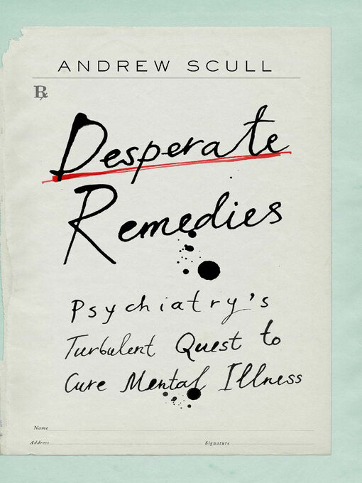 Title details for Desperate Remedies by Andrew Scull - Available